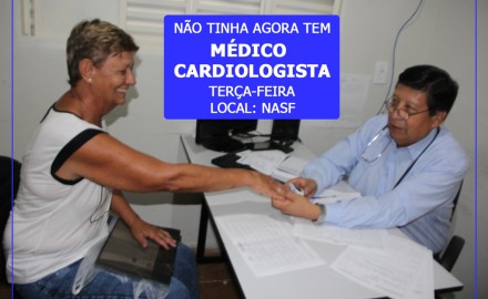NÃO TINHA AGORA TEM “MÉDICO CARDIOLOGISTA”