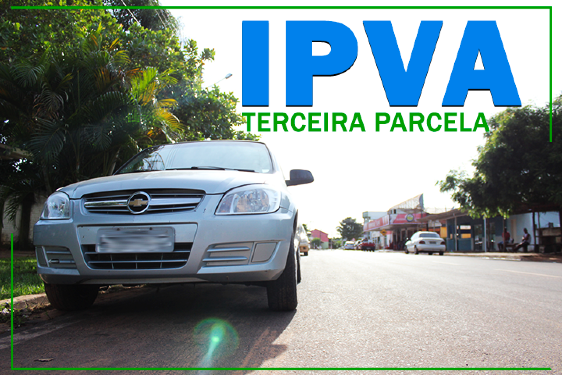 IPVA 2017: PRAZO PARA PAGAMENTO DA TERCEIRA PARCELA VENCE NESTA SEXTA-FEIRA