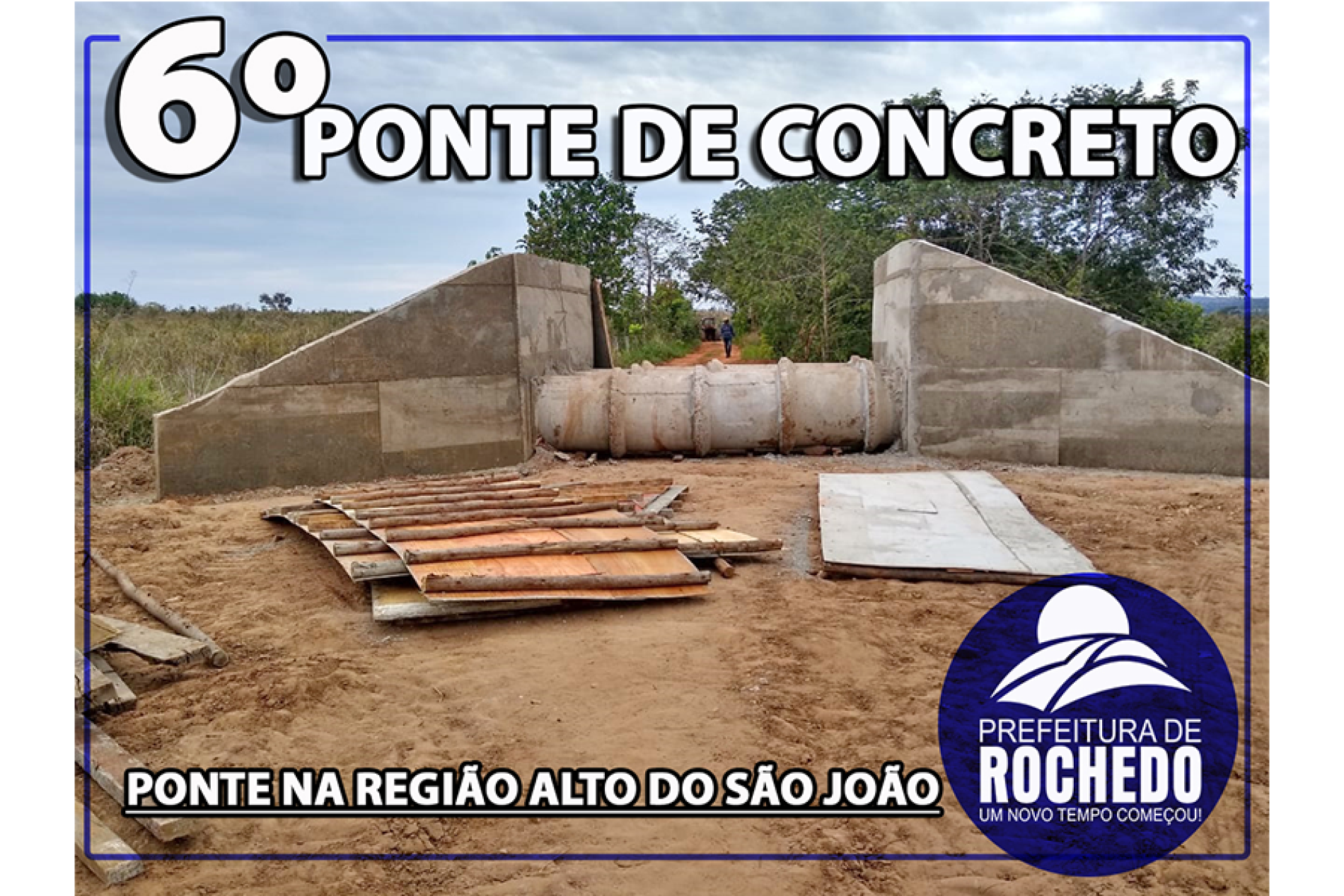 6° Ponte de Galeria de concreto feita no Município 