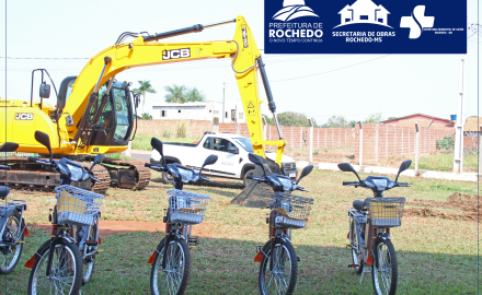 ENTREGA DAS BICICLETAS, CARRO E ESCAVADEIRA HIDRÁULICA 